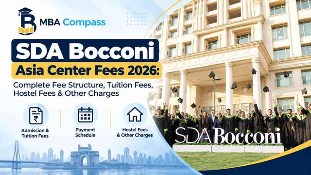 SDA Bocconi Asia Center Fees: Complete Fee Structure, Tuition Fee