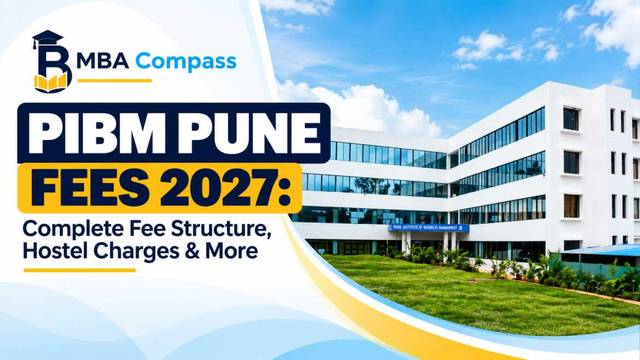 Pune Institute of Business Management fees 2027: Fees, Hostel & C