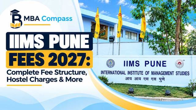 IIMS Pune fees 2027: Tuition, Hostel & Other Charges