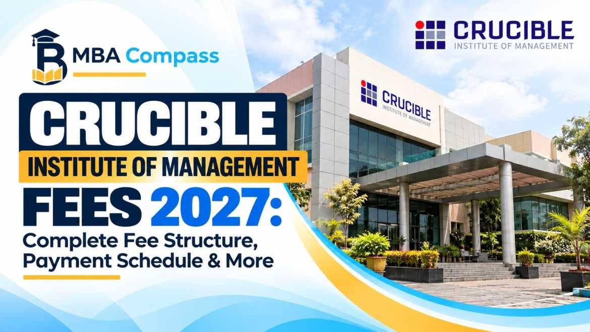 Crucible Institute of Management fees: Tuition, Hostel & Charges