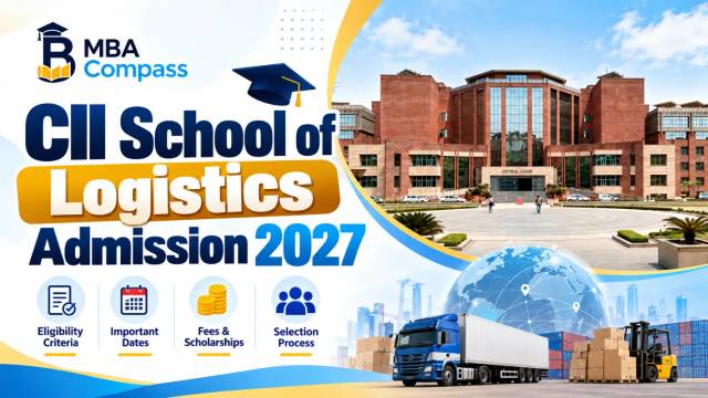 CII School of Logistics admission 2027: Eligibility, Selection &