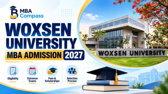 Woxsen University MBA admission 2027: Eligibility & Dates