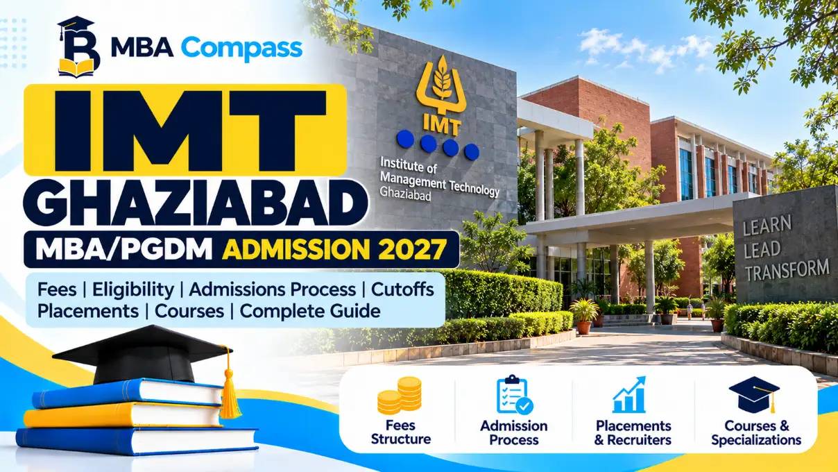 IMT Ghaziabad Admission 2027: Eligibility, Selection Process, App